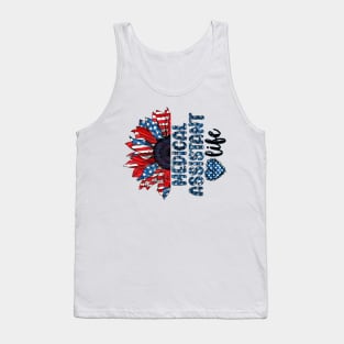 Medical Assistant Life American Flag Sunflower Independence Day Tank Top